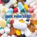duoc-pham-la-gi