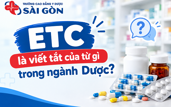 ETC là viết tắt của từ gì trong ngành Dược?